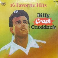 Billy 'Crash' Craddock - 16 Favorite Hits
